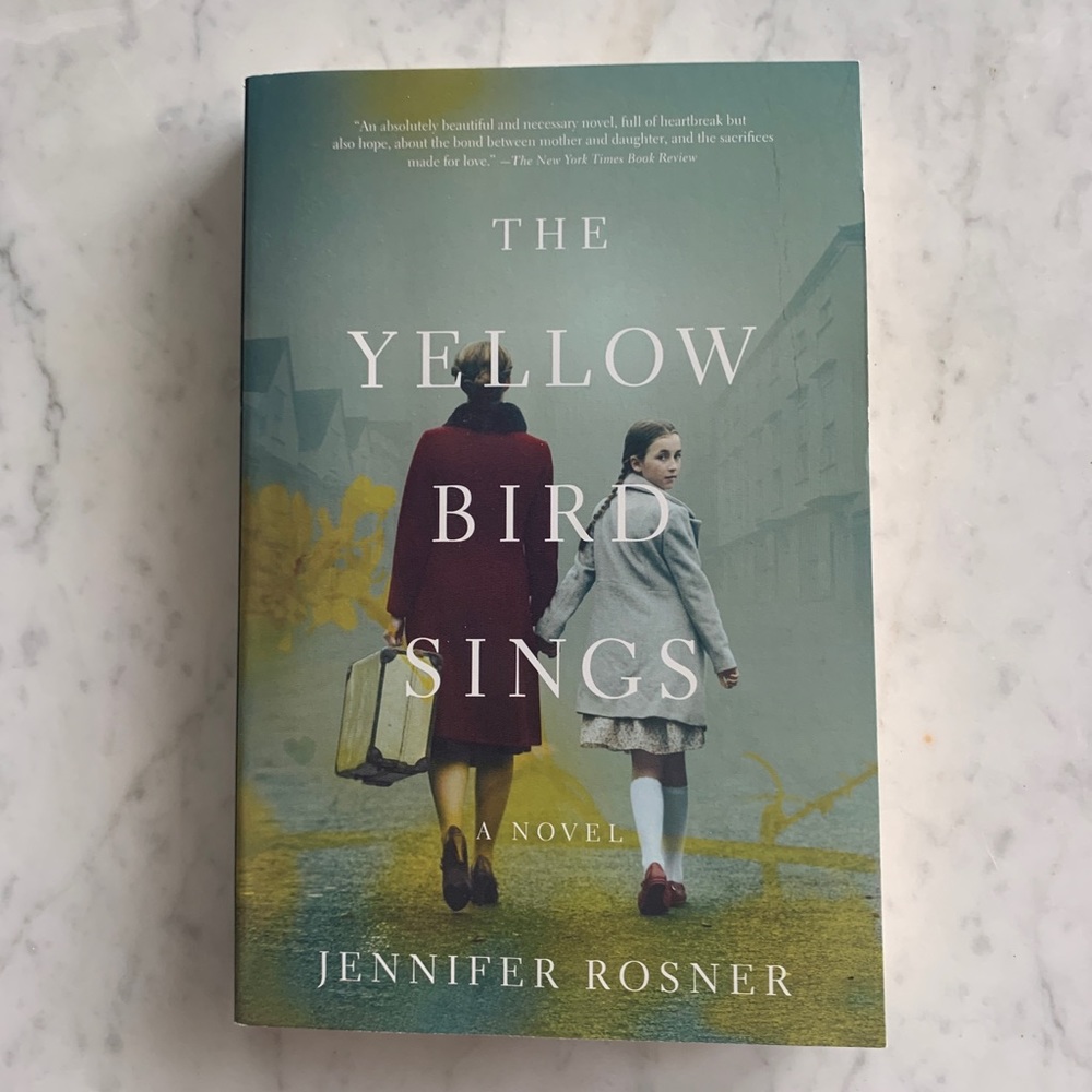 Book. “The yellowbird sings” by Jennifer Rosner